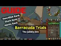 OSRS Sailing Barracuda Trials Jubbly Jive Guide - Swordfish, Shark and Marlin Rank!