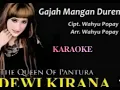 Download Lagu GAJAH MANGAN DUREN KARAOKE VOC:DEWI KIRANA