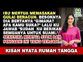 Lagu MERTUA MASAK GULAI SPESIAL! TAPI SAAT KUBERIKAN PADA SUAMI, MERTUA MALAH PINGSAN! INI YANG TERJADI