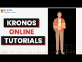 Kronos Tutorial Kronos Training and Certification Kronos Fundamentals Kronos CloudFoundation