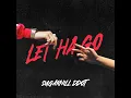 Let Ha Go