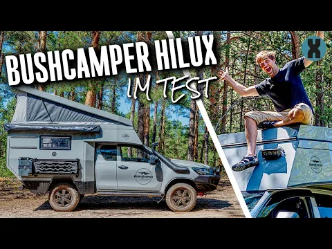 Download MP3 Bushcamper Hilux Extra Cab im Test – Offroad Pickup mit Aufstelldach. Containertauglich!