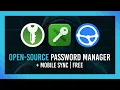Complete Guide KeePassXC Free Open-Source Android Sync Self-hosted password manager