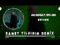 Download Lagu Ayaz Erdoğan ft. Tefo \u0026 Seko - Sevme ( Samet Yıldırım Remix )