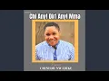 Lagu Chi Anyi Diri Anyi Mma