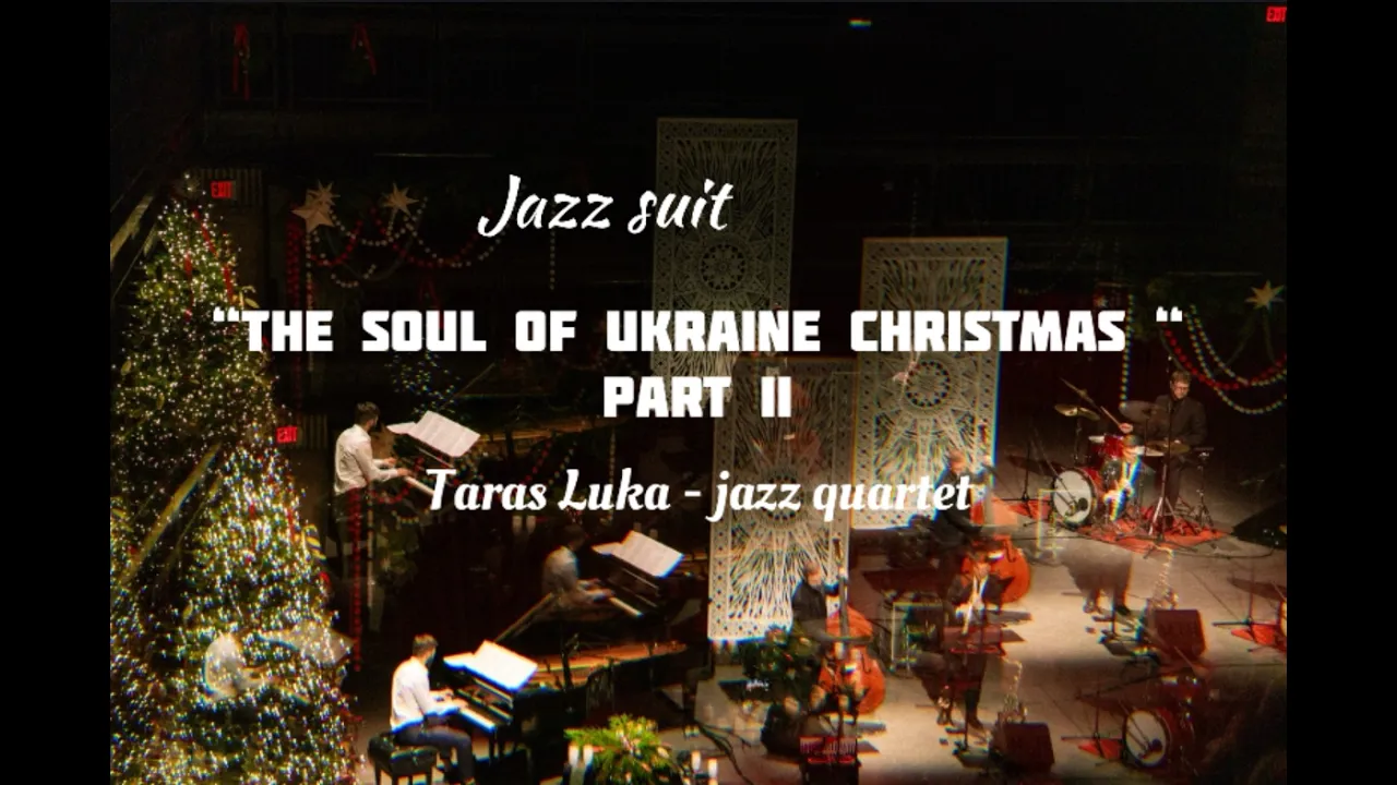 Jazz suit "The Soul of Ukrainian Christmas" Part II
