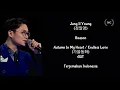 Download Lagu Jung Il Young - Reason (Autumn In My Heart OST) [Lyrics INDO SUB]