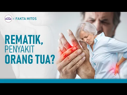 Benarkah Rematik Hanya Diidap Oleh Lansia? Ini penjelasan Dokter