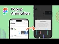 Figma popup prototype tutorial figma popup animation figma overlay smart animate in figma