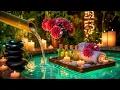 Relaxing Sleep Music + Bamboo Water Sounds 🌿 Deep Healing and Meditation, Spa, Calm Mind & Body