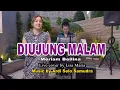Diujung malam - Meriam Bellina (live cover Lisa Maria)