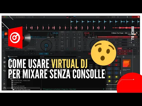 Download MP3 Come usare Virtual Dj per mixare senza consolle