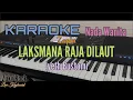 Download Lagu Karaoke LAKSMANA RAJA DI LAUT (ZAPIN) Iyeth Bustami