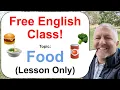 Download Lagu Let's Learn English! Topic: Food! 🥦🥫🍲 (Lesson Only)