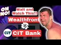 Is Wealthfront Better Than CIT Bank HYSA Battle vs of Two Great High Yield Saving Platform Review