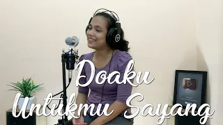 Doaku Untukmu Sayang - Wali (Cover By Debbie)