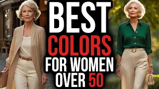 15 COLOR COMBINATIONS That Make WOMEN Over 50 Look EXPENSIVE
