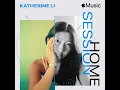 Katherine Li - Never Had A Chance (Apple Music Home Session)
