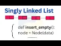 Elements To The Empty Linked List Python Program