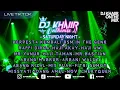 Download Lagu FUNKOT X BREAKBEAT 2024 FULL BASS ‼️ | JUM'AT DJ KHAIIR 31 MEI 2024