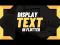 How to display Text in Flutter App Text Widget Flutter