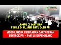 Download Lagu VIDEO LANGKA‼️REKAMAN GARIS DEPAN B3NTR0K FPI - PWI LS DI PEMALANG