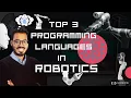 Top 3 Programming Languages in Robotics