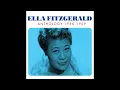 Ella Fitzgerald - Just One Of Those Things