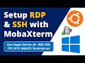 How to Use MobaXterm Setup RDP SSH with MobaXterm