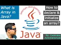 Java Arrays-Part1 What is Array in Java How to declare and Initialize an array