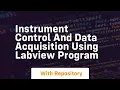 instrument control and data acquisition using labview program