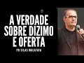 Download Lagu TUDO SOBRE DÍZIMOS E OFERTAS