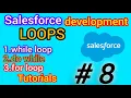 Loops in Salesforce Apex
