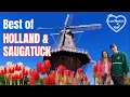 The Best of Holland Saugatuck - Exploring Michigan s Lakeshore