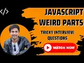 Unveiling JavaScript Odd parts Exploring Quirks Bugs and Surprising Behavior