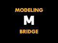 Maya Modeling Tutorial - Bridge