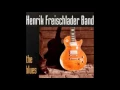 Henrik Freischlader Band — No Questions