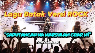 lagu batak saputangan na marsulam goarmi versi rock