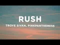 Download Lagu Troye Sivan - Rush (Lyrics) ft. PinkPantheress \u0026 Hyunjin of Stray Kids