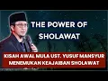 Download Lagu The Power of Sholawat (Kekuatan Sholawat) - Ust.Yusuf Mansyur