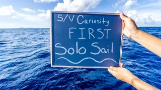 Learn How To Sail || Our First Solo Sail Part 1 (s/v Curiosity)