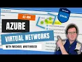 Azure Virtual Networks - Exam AZ-104 Microsoft Azure Administrator