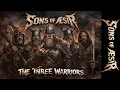The Three Warriors THRASH - Sons of AEsir