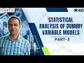 Statistical Analysis of Dummy Variable Models Testing for Seasonal Fluctuations Part 3
