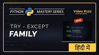Python Exception Handling Basics Try-Except Family Unit 11 Python For Beginners Hindi
