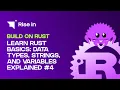 Learn Rust Basics Data Types Strings and Variables Explained Build on Rust