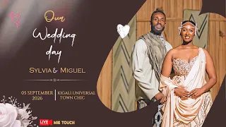 🔴Live: WEDDING CEREMONY OF SYLIVIA AND MUTALI (Miguel) _ 05 September 2026