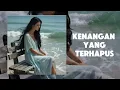 Download Lagu Kenangan yang terhapus