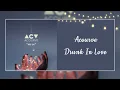 Download Lagu 【 韓繁中字 】ACOURVE (어쿠루브) － Drunk In Love (취한김에)
