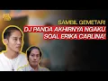 Lagu Bahas Erika Carlina, DJ Panda Akhirnya Buka Suara dengan Penuh Emosi!